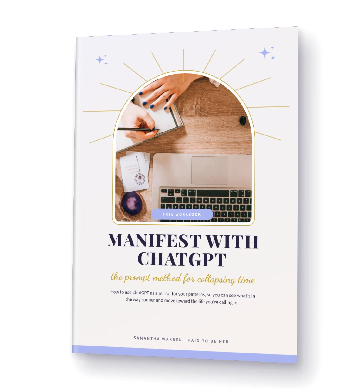 Manifest with ChatGPT free workbook cover mockup: the prompt method for collapsing time
