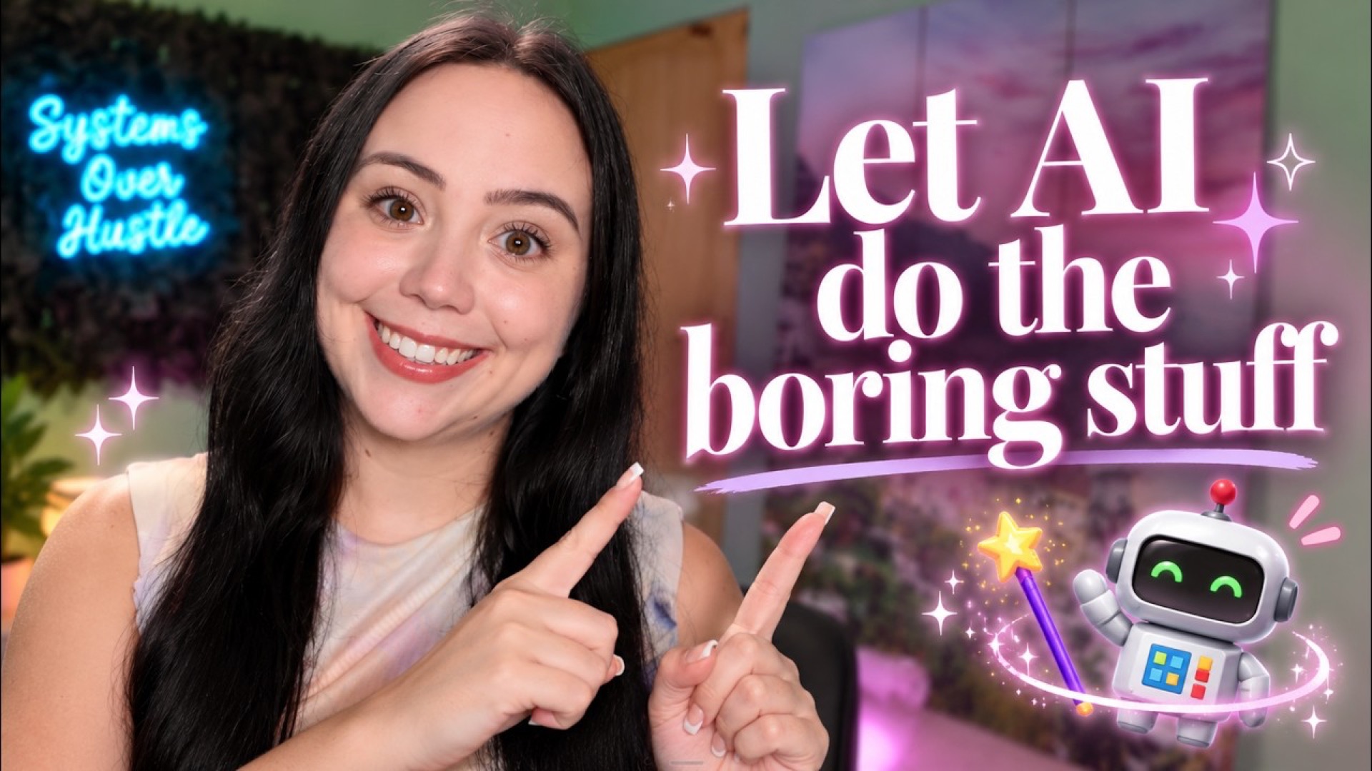 Samantha smiling and pointing at the words "Let AI do the boring stuff" next to a robot with a magic wand