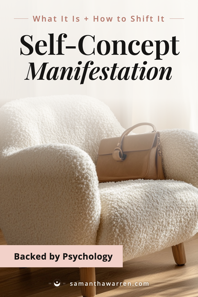 Self-concept manifestation: how to shift it, Pinterest pin